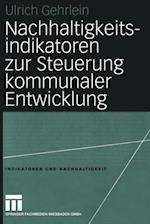 Nachhaltigkeitsindikatoren zur Steuerung kommunaler Entwicklung