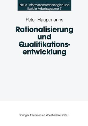 Rationalisierung und Qualifikationsentwicklung