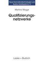 Qualifizierungsnetzwerke — Netze oder lose Fäden?