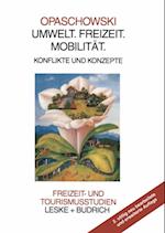 Umwelt. Freizeit. Mobilität