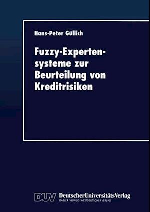 Fuzzy-Expertensysteme zur Beurteilung von Kreditrisiken