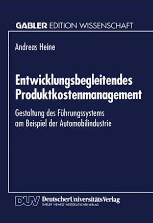 Entwicklungsbegleitendes Produktkostenmanagement