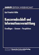 Konzernabschluß und Informationsvermittlung