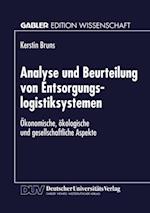 Analyse und Beurteilung von Entsorgungslogistiksystemen