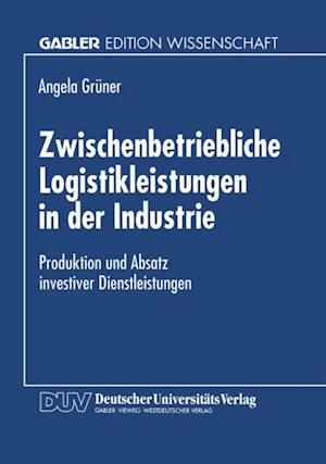 Zwischenbetriebliche Logistikleistungen in der Industrie