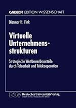 Virtuelle Unternehmensstrukturen