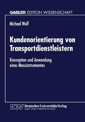 Kundenorientierung von Transportdienstleistern