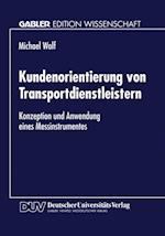 Kundenorientierung von Transportdienstleistern