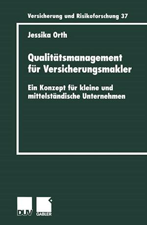 Qualitätsmanagement für Versicherungsmakler