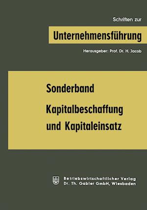 Kapitalbeschaffung und Kapitaleinsatz