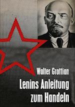 Lenins Anleitung zum Handeln