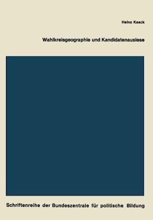 Wahlkreisgeographie und Kandidatenauslese