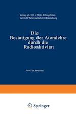 Die Bestätigung der Atomlehre durch die Radioaktivität