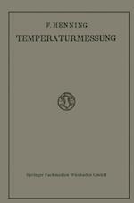 Die Grundlagen, Methoden und Ergebnisse der Temperaturmessung