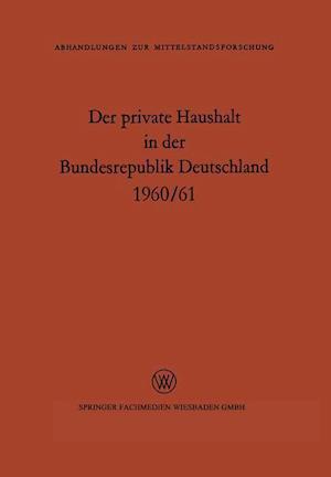 Der private Haushalt in der Bundesrepublik Deutschland 1960/61
