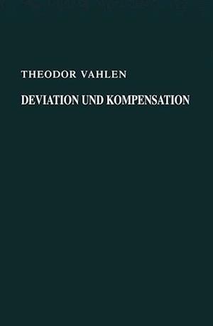 Deviation und Kompensation