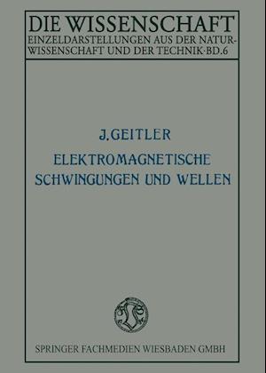 Elektromagnetische Schwingungen und Wellen