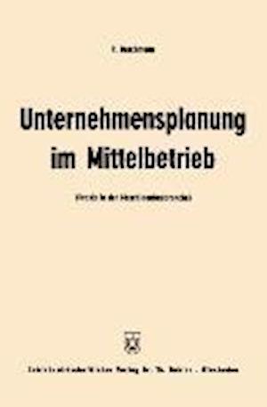 Unternehmensplanung im Mittelbetrieb