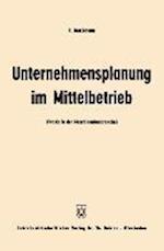 Unternehmensplanung im Mittelbetrieb