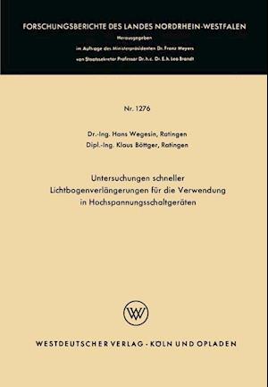 Untersuchungen schneller Lichtbogenverlängerungen für die Verwendung in Hochspannungsschaltgeräten