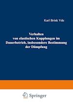 Verhalten von elastischen Kupplungen im Dauerbetrieb, insbesondere Bestimmung der Dämpfung