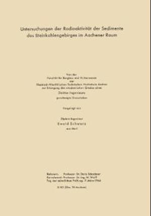 Untersuchungen der Radioaktivität der Sedimente des Steinkohlengebirges im Aachener Raum