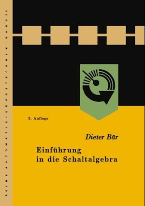 Einführung in die Schaltalgebra