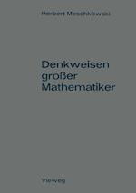 Denkweisen großer Mathematiker