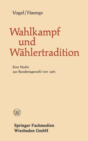 Wahlkampf und Wählertradition