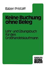 Keine Buchung ohne Beleg