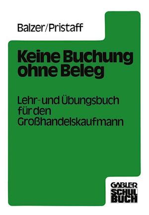 Keine Buchung ohne Beleg