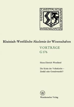 Die Krisis der Volkskirche — Zerfall oder Gestaltwandel?