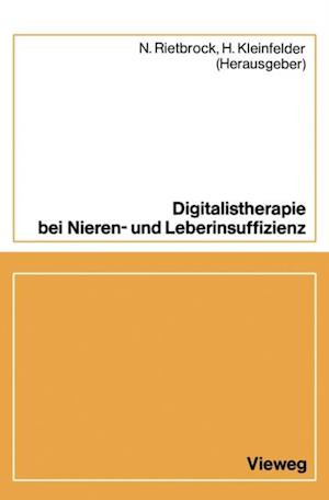 Digitalistherapie bei Nieren- und Leberinsuffizienz