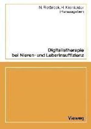 Digitalistherapie bei Nieren- und Leberinsuffizienz