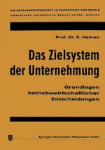 Das Zielsystem der Unternehmung