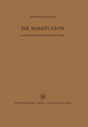 Die Marktunion