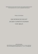 Das römische Recht in den Constitutionen von Melfi