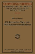 Elektrische Öfen mit Heizkörpern aus Wolfram