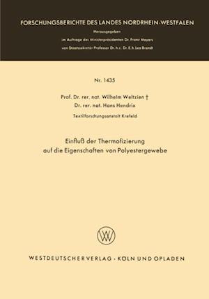 Einfluß der Thermofizierung auf die Eigenschaften von Polyestergewebe