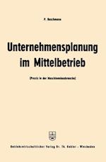 Unternehmensplanung im Mittelbetrieb