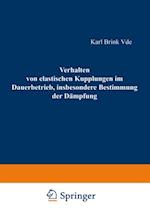 Verhalten von elastischen Kupplungen im Dauerbetrieb, insbesondere Bestimmung der Dämpfung