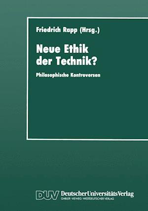 Neue Ethik der Technik?