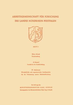 Virusforschung. Zoologisches Institut Bonn Fortschritte der Krebsforschung. Wirtschaftliche und organisatorische Gesichtspunkte für die Verbesserung unserer Hochschulforschung