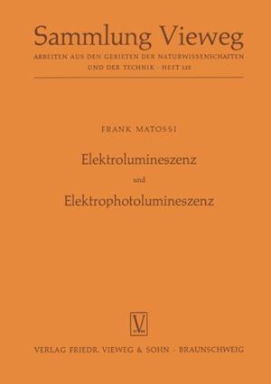 Elektrolumineszenz und Elektrophotolumineszenz