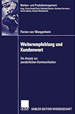 Weiterempfehlung und Kundenwert