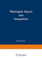 Martingale Spaces and Inequalities