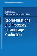 Representations and Processes in Language Production