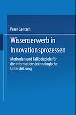 Wissenserwerb in Innovationsprozessen