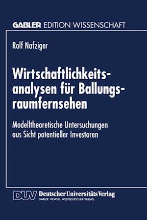 Wirtschaftlichkeitsanalysen für Ballungsraumfernsehen