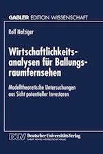 Wirtschaftlichkeitsanalysen für Ballungsraumfernsehen